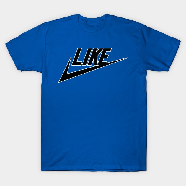 just like it T-Shirt by bobgoodallart